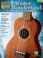 Ukulele Play-Along 24: Winter Wonderland (noty, melodická linka, akordy) (+audio)
