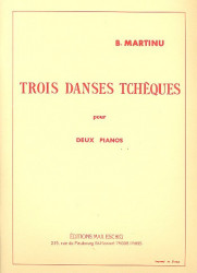 Bohuslav Martinů: 3 Danses Tcheques (noty na čtyřruční klavír)