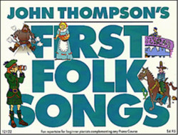 John Thompson's First Folk Songs (noty na klavír)