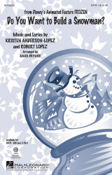 Do You Want to Build a Snowman from Frozen (noty na sborový zpěv, SATB) - SADA 5 ks