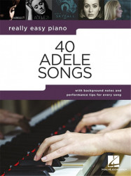 Really Easy Piano: 40 Adele Songs   (noty na snadný klavír)