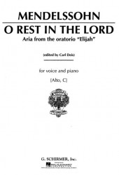 Felix Mendelssohn Bartholdy: O Rest in the Lord from Elijah (noty na zpěv, klavír)