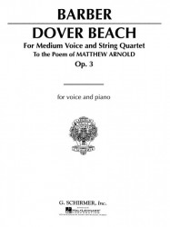Samuel Barber: Dover Beach Op.3 (noty na zpěv, klavír)