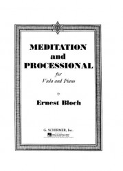 Ernest Bloch: Meditation and Processional (noty na violu, klavír)