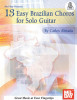Carlos Almada: 13 Easy Brazilian Choros For Solo Guitar Book (noty na kytaru) (+audio)