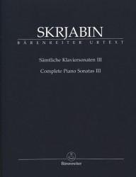Alexandr Skrjabin: Complete Piano Sonatas III (noty na klavír)