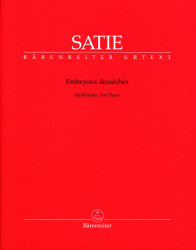 Erik Satie: Embryons Desseches (noty na klavír)