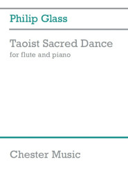 Philip Glass: Taoist Sacred Dance (noty na příčnou flétnu, klavír)
