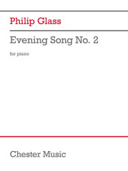 Philip Glass: Evening Song No. 2 (noty na klavír)