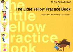 My First Piano Adventures: The Little Yellow Practice Book (noty na klavír)