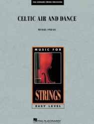 Celtic Air and Dance (snadné noty pro smyčcový orchestr, partitura)
