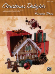 Martha Mier: Christmas Delights 2  (noty na klavír)