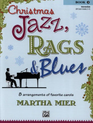 Martha Mier: Christmas Jazz, Rags & Blues 2 (noty na klavír)