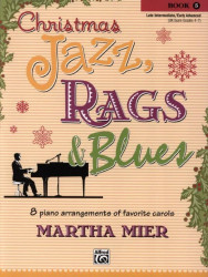 Martha Mier: Christmas Jazz, Rags & Blues, Book 5 (noty na klavír)