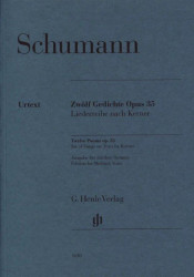 Robert Schumann: 12 Poems Op. 35 - Sets of Songs on Text by Kerner (noty na klavír, zpěv)