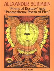 Alexander Skrjabin: Poem Of Ecstasy And Prometheus: Poem OF Fire (noty, partitura)