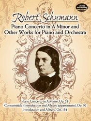 Robert Schumann: Great Works For Piano And Orchestra (noty, partitura)