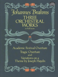 Johannes Brahms: 3 Orchestral Works (noty, partitura)