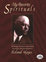 Roland Hayes: My Favorite Spirituals (noty na klavír, zpěv)