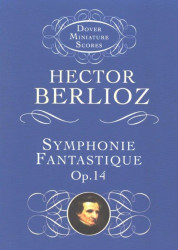 Hector Berlioz: Symphonie Fantastique Op.14 (noty, partitura)