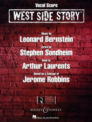 Leonard Bernstein: West Side Story (noty na klavír, zpěv, vokální partitura)