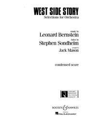 Leonard Bernstein: West Side Story - Selections for Orchestra (noty na klavír, zpěv)
