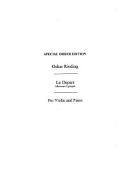 Oskar Rieding: Le Depart Op.40 (noty na housle, klavír)