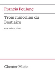 Francis Poulenc: 3 Mélodies du Bestiaire (noty na klavír, zpěv)