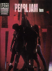 Pearl Jam: Ten (noty, tabulatury na baskytaru)