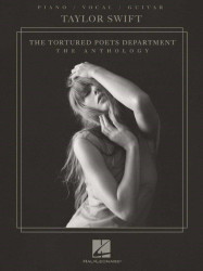 Taylor Swift: The Tortured Poets Department. The Anthology (noty na klavír, zpěv, akordy)