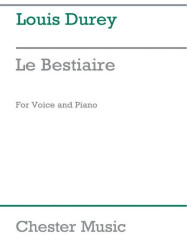 Louis Durey: Le Bestiaire (noty na klavír, zpěv)