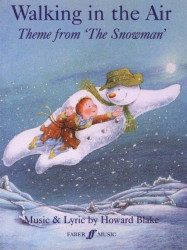 Howard Blake: Walking In The Air - Theme from The Snowman (noty na klavír, zpěv, akordy)