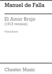 Manuel de Falla: El Amor Brujo - 1915 Version (noty na klavír, zpěv)