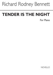 Richard Rodney Bennett: Tender Is The Night (noty na klavír)