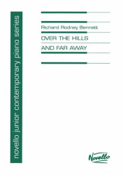 Richard Rodney Bennett: Over The Hills And FarAway (noty na čtyřruční klavír)