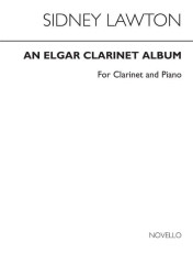 Sidney Lawton: An Elgar Clarinet Album (noty na klarinet, klavír)