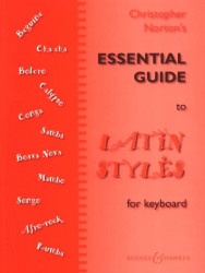 Christopher Norton: Essential Guide To Latin Styles (noty na klavír)
