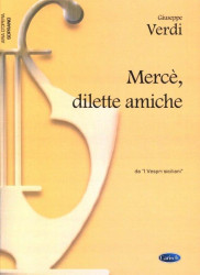 Giuseppe Verdi: Merce, dilette amiche, da I Vespri Siciliani (noty na klavír, zpěv, soprán)