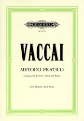 Nicola Vaccai: Metodo Pratico - Low Voice (noty na klavír, zpěv)